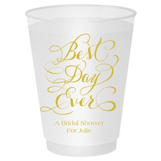 Whimsy Best Day Ever Shatterproof Cups